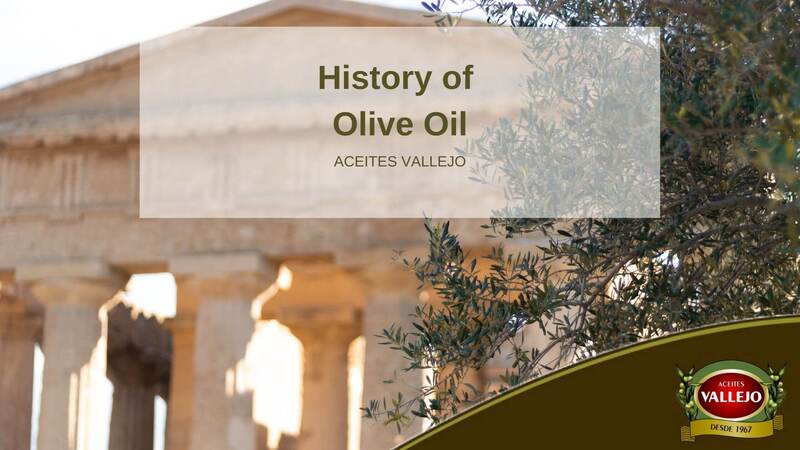 History of Olive Oil