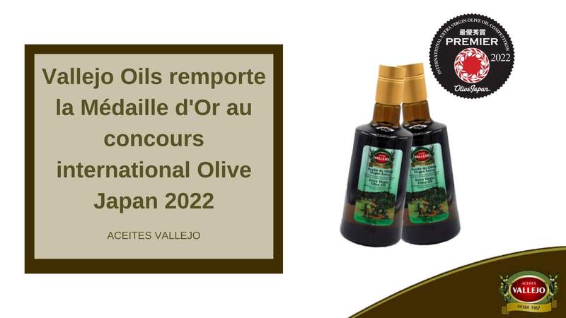 Vallejo Oils remporte la Médaille d'Or au Concours International Olive Japan 2022